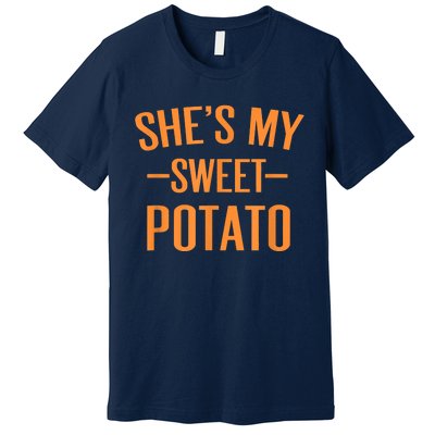 Thanksgiving Matching Couples She's My Sweet Potato I Yam Premium T-Shirt