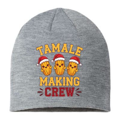 Tamale Making Crew Tamale Season Funny Mexican Christmas Sustainable Beanie