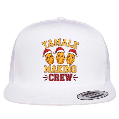 Tamale Making Crew Tamale Season Funny Mexican Christmas Flat Bill Trucker Hat