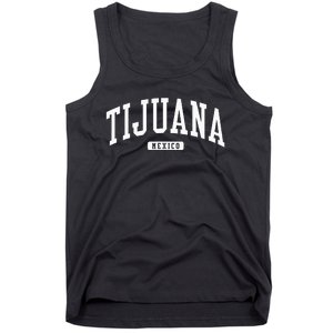 Tijuana Mexico College University Style Tank Top