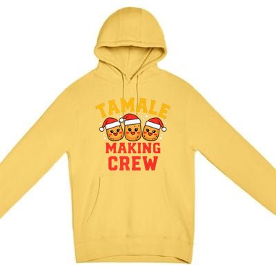 Tamale Making Crew Tamale Season Funny Mexican Christmas Premium Pullover Hoodie