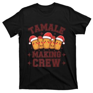 Tamale Making Crew Tamale Season Funny Mexican Christmas T-Shirt