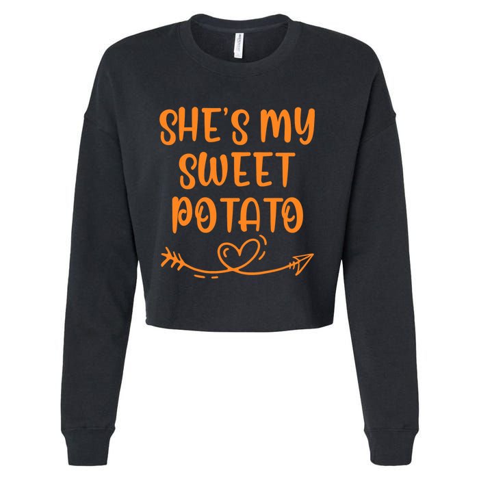 Thanksgiving Matching Couple SheS My Sweet Potato I Yam Set Cropped Pullover Crew