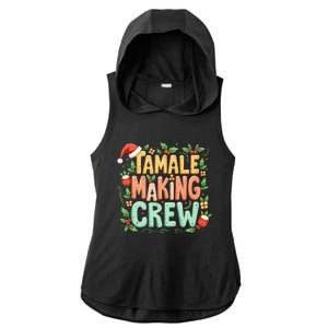 Tamale Making Crew Tamale Season Funny Mexican Merry Christmas Ladies PosiCharge Tri-Blend Wicking Draft Hoodie Tank