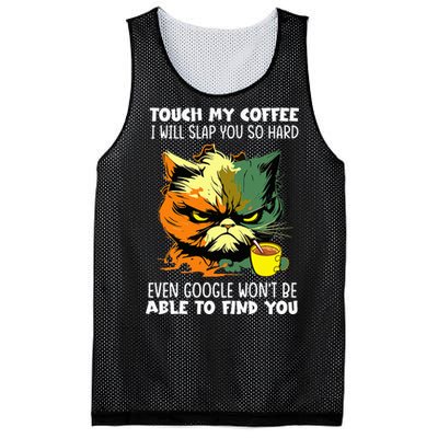 Touch My Coffee ILl Slap You So Hard Cat Face Feeling Mesh Reversible Basketball Jersey Tank