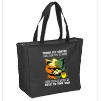 Touch My Coffee ILl Slap You So Hard Cat Face Feeling Zip Tote Bag