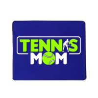 Tennis Mom Cute Gift Mousepad