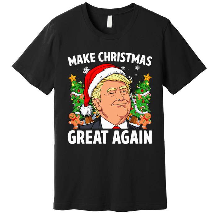 Trump Make Christmas Great Again Ugly Christmas Sweaters   Premium T-Shirt