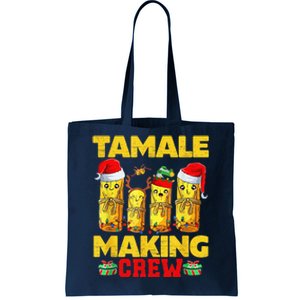 Tamale Making Crew Tamale Squad Season Funny Mexican Christmas Tote Bag