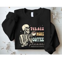 T43.612 More Coffee Please Medical Coder Skeleton Sweatshirt