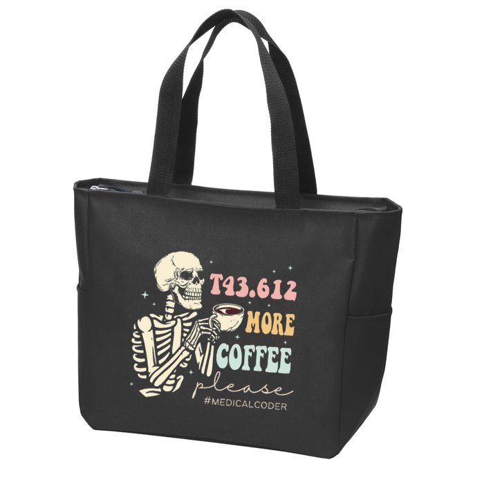 T43.612 More Coffee Please Medical Coder Skeleton Zip Tote Bag
