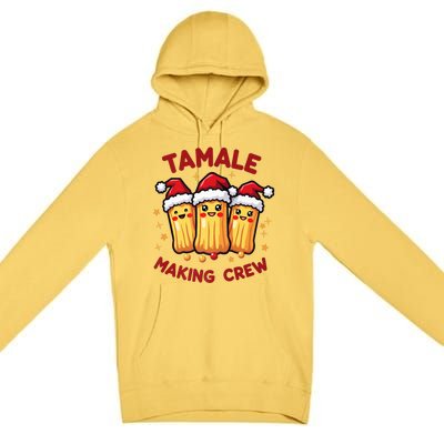 Tamale Making Crew Tamale Season Funny Mexican Squad Xmas Premium Pullover Hoodie