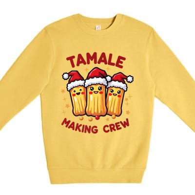 Tamale Making Crew Tamale Season Funny Mexican Squad Xmas Premium Crewneck Sweatshirt