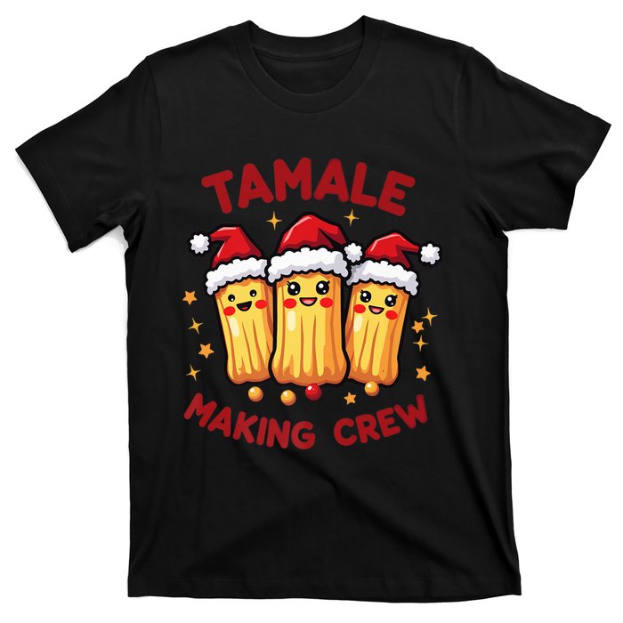 Tamale Making Crew Tamale Season Funny Mexican Squad Xmas T-Shirt