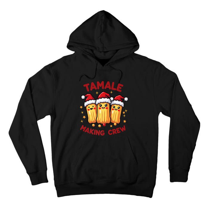 Tamale Making Crew Tamale Season Funny Mexican Squad Xmas Tall Hoodie