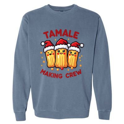 Tamale Making Crew Tamale Season Funny Mexican Squad Xmas Garment-Dyed Sweatshirt