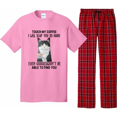 Touch My Coffee I Will Slap You So Hard Cat Coffee Lovers Pajama Set