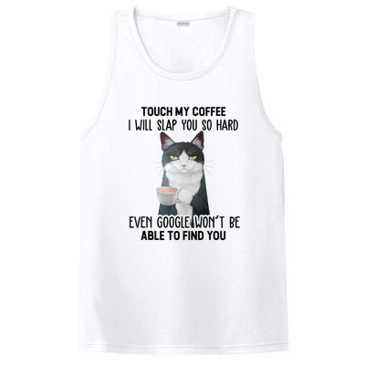 Touch My Coffee I Will Slap You So Hard Cat Coffee Lovers PosiCharge Competitor Tank