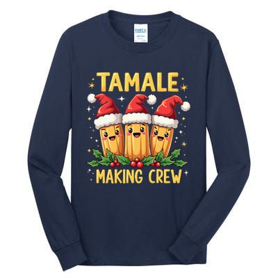 Tamale Making Crew Tamale Season Funny Mexican Christmas Tall Long Sleeve T-Shirt