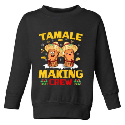 Tamale Making Crew Tamale Season Squad Funny Mexican Christmas Toddler Sweatshirt