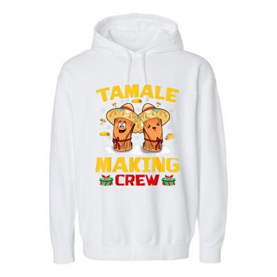 Tamale Making Crew Tamale Season Squad Funny Mexican Christmas Garment-Dyed Fleece Hoodie