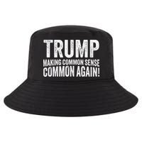 Trump Making Common Sense Common Again Cool Comfort Performance Bucket Hat
