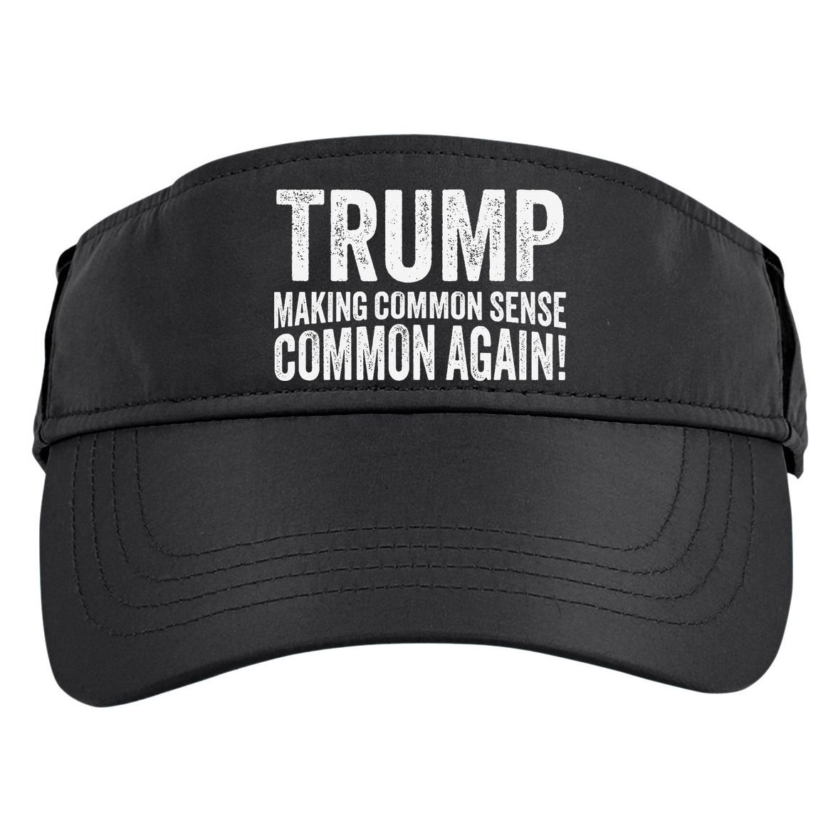 Trump Making Common Sense Common Again Adult Drive Performance Visor