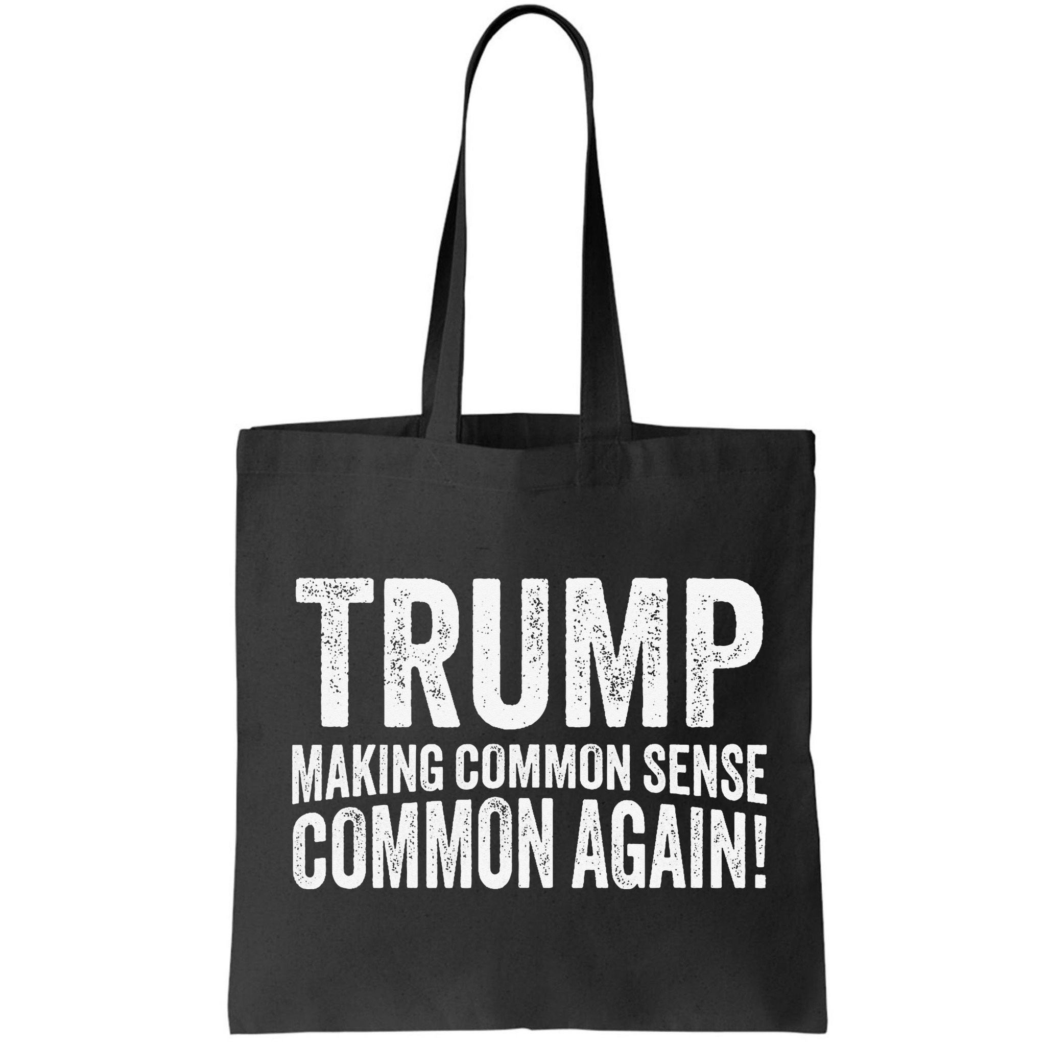 Trump Making Common Sense Common Again Bag