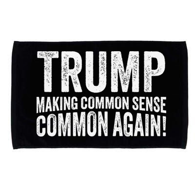 Trump Making Common Sense Common Again Microfiber Hand Towel