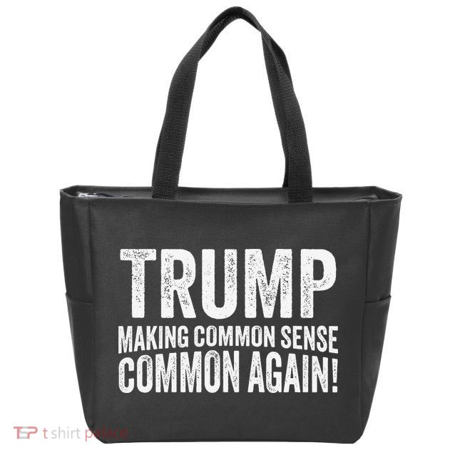 Trump Making Common Sense Common Again Zip Tote Bag