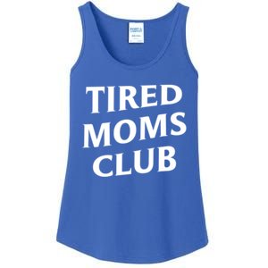 Tired Moms Club Cute Gift Ladies Essential Tank