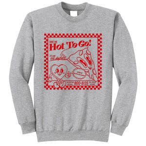 The Midwest Call Me Hot Pizza Hot To Go Tall Sweatshirt