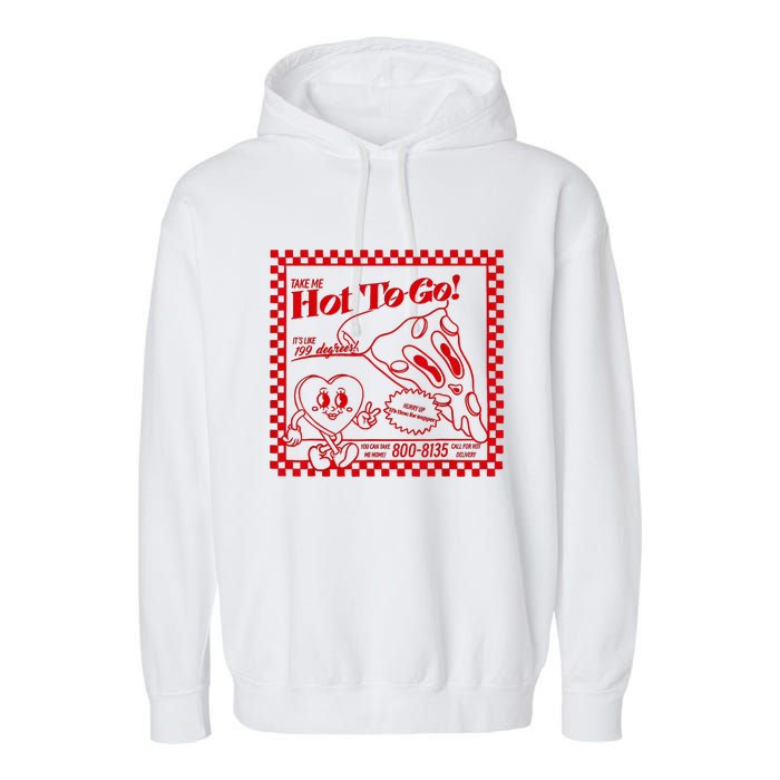 The Midwest Call Me Hot Pizza Hot To Go Garment-Dyed Fleece Hoodie