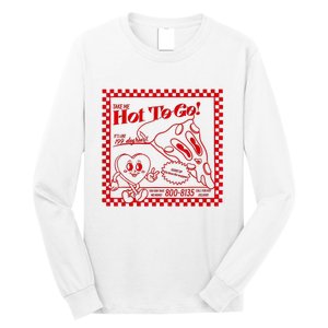 The Midwest Call Me Hot Pizza Hot To Go Long Sleeve Shirt