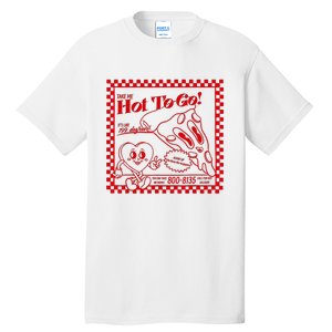 The Midwest Call Me Hot Pizza Hot To Go Tall T-Shirt