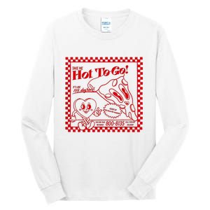 The Midwest Call Me Hot Pizza Hot To Go Tall Long Sleeve T-Shirt