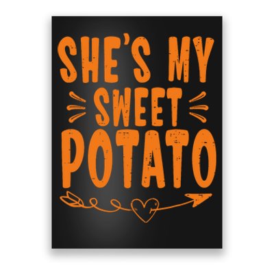 Thanksgiving Matching Couple SheS My Sweet Potato I Yam Poster