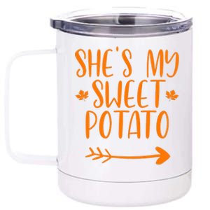 Thanksgiving Matching Couples SheS My Sweet Potato I Yam 12 oz Stainless Steel Tumbler Cup