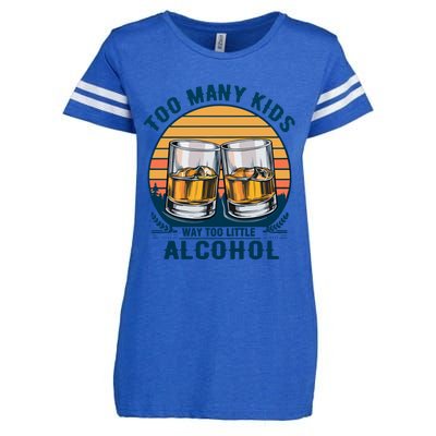 Too Many Children And Way Too Little Alcohol Enza Ladies Jersey Football T-Shirt