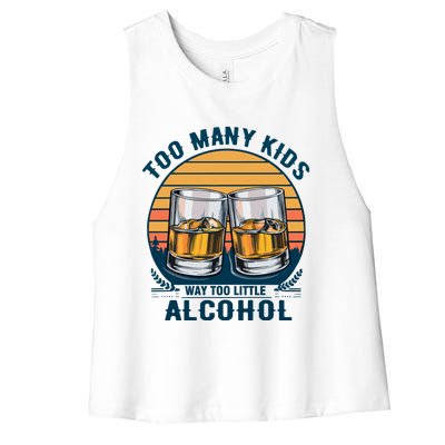 Too Many Children And Way Too Little Alcohol Women's Racerback Cropped Tank