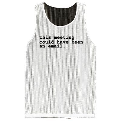 This Meeting Could Have Been An Email Mesh Reversible Basketball Jersey Tank