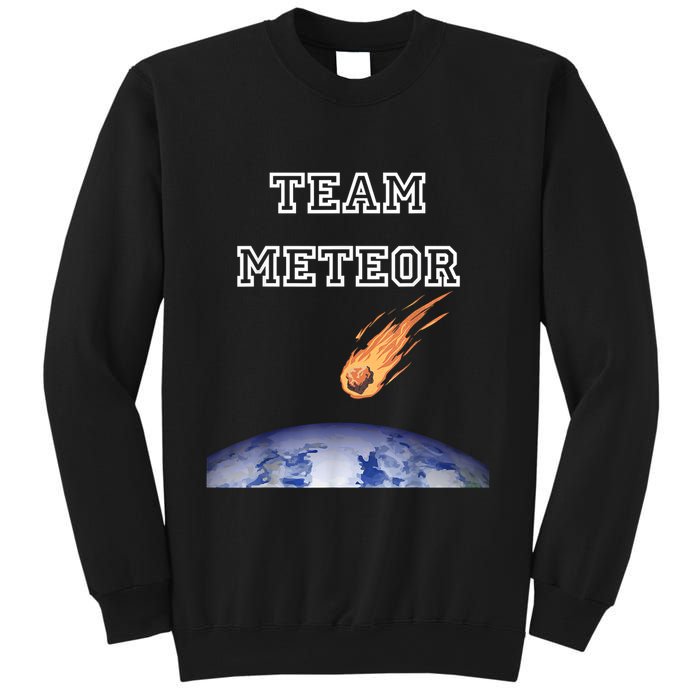Team Meteor Crashing Into Planet Sweatshirt