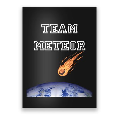 Team Meteor Crashing Into Planet Poster