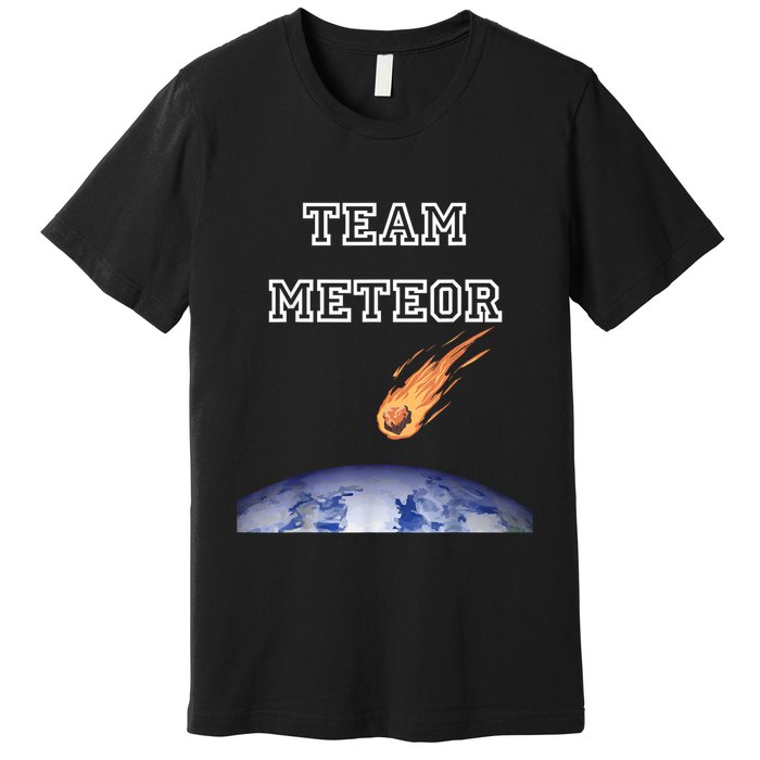 Team Meteor Crashing Into Planet Premium T-Shirt