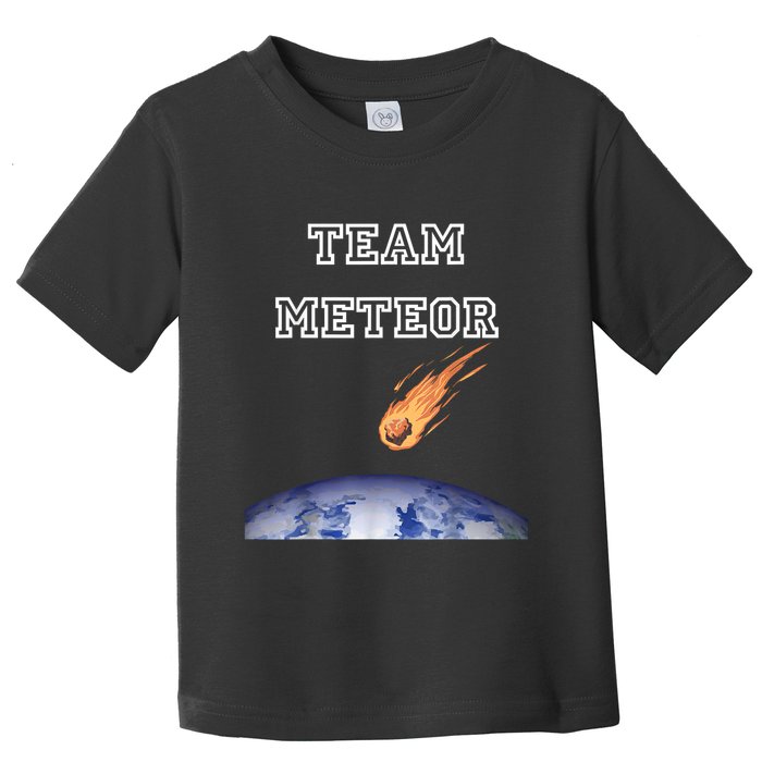 Team Meteor Crashing Into Planet Toddler T-Shirt