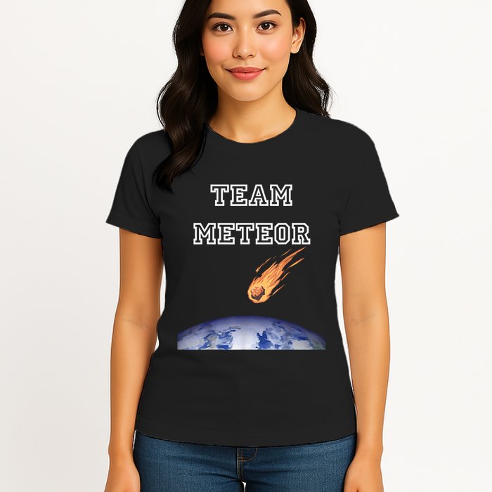 Team Meteor Crashing Into Planet Womens T-Shirt