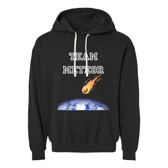 Team Meteor Crashing Into Planet Garment-Dyed Fleece Hoodie