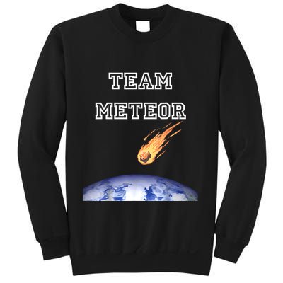 Team Meteor Crashing Into Planet Sweatshirt
