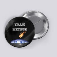 Team Meteor Crashing Into Planet Button