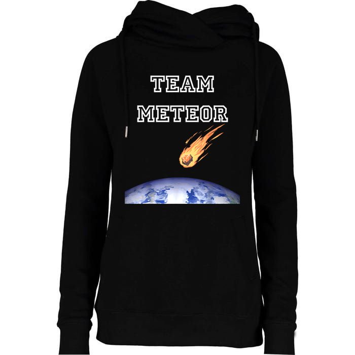 Team Meteor Crashing Into Planet Womens Funnel Neck Pullover Hood